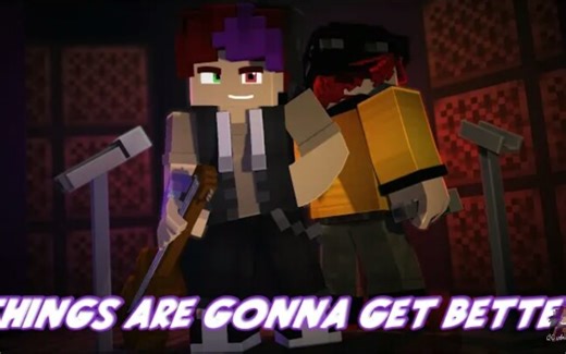 『QC Animations』 'Things Are Gonna Get Better' ——原创Minecraft音乐动画