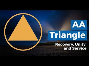 AA Triangle: Applying Recovery, Unity, and Service In Your Sobriety Journey