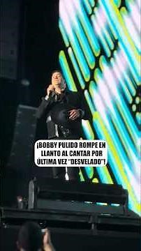 BOBBY PULIDO BREAKS DOWN IN TEARS WHILE SINGING “DESVELADO” FOR THE LAST TIME! #seprendiolabanda ...