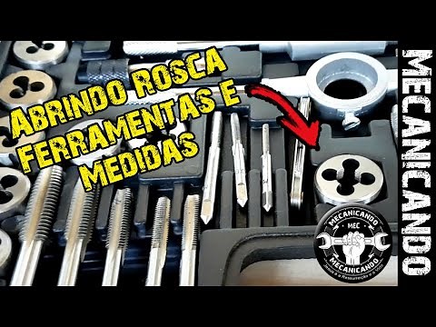 COMO ABRIR ROSCA 🔧🔩 - FERRAMENTAS, MEDIDAS, ETC - MECANICANDO