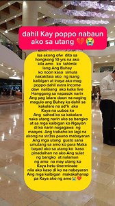 Dahil Kay poppo nabaun ako sa utang sa mga kaibigan ko sa bangko at naubos nag sahod ko 💔💔😭😭 #sadreels #sadness #sadstory #sadstatus #realtalk #viral #sad | Maribel gabatino vlog