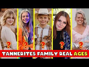 Tannerites Family Members Real Name And Ages 2026
