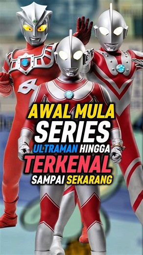 The History of Ultraman from 1966 to the Present, It Never Dies!