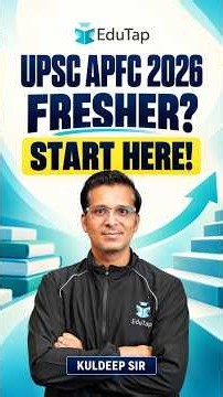 UPSC EPFO APFC 2026: Fresher? Start Your Preparation With This Live Crash Course
