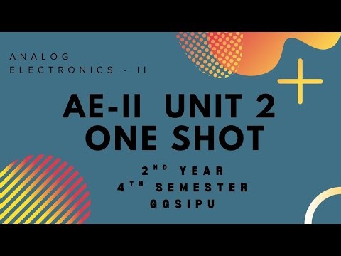 🎯AE-II Unit 2 Detailed One Shot | Practical Op-Amp & Frequency Response (Btech IPU 4th sem 2nd year)