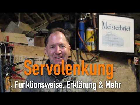 Servolenkung - Funktionsweise, Erklärung & Mehr...?! Erklärt vom Kfz Meister