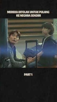 Mereka semua ditolak pulang ke negaranya sendiri #fypシ #film #alurceritafilm #filmpendek