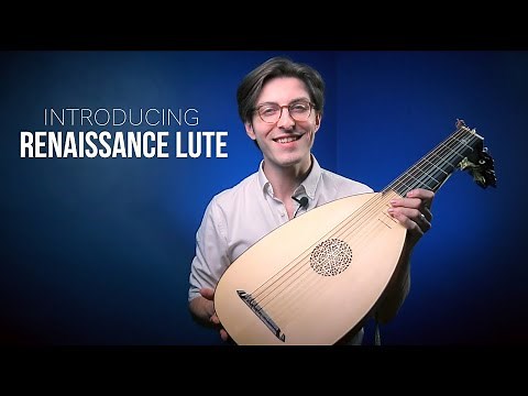 Introducing: The Renaissance Lute