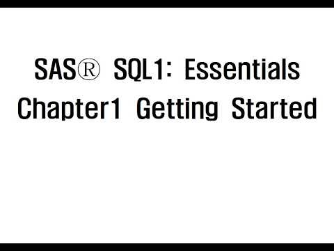 [SAS SQL1: Essentials] Chapter1 Getting Started