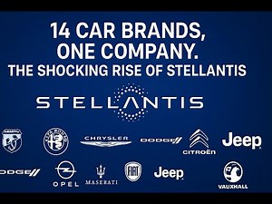 14 Car Brands, One Company. The Shocking Rise of Stellantis.