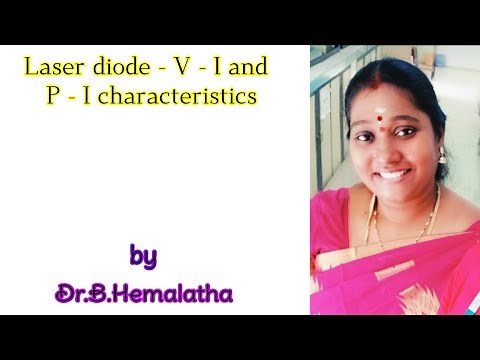 Laser diode - V - I and P - I characteristics