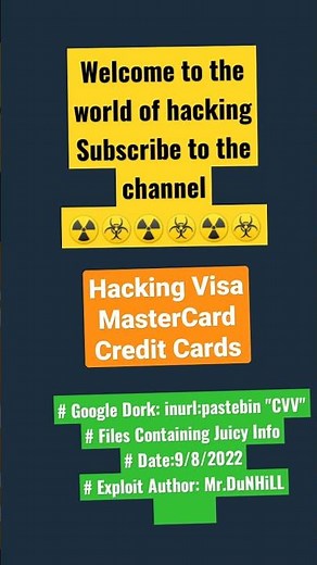 Hacking bank credit cards # inurl:pastebin "CVV"iles Containing Juicy Mr.DuNhiLL