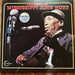 Mississippi John Hurt - The Best Of Mississippi John Hurt