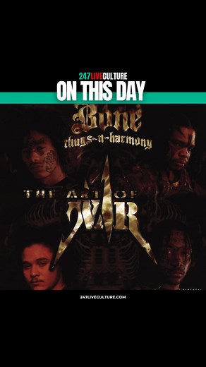 July 29, 1997, Bone Thugs-N-Harmony released their third album 'The Art Of War' 🎶💿 #BoneThugsnHarmony #TheArtOfWar #ThugLuv #HipHop | 247 Live Culture