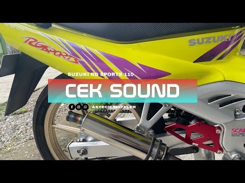 Cek Sound Knalpot Suzuki RG Sports 110 - Astech Muffler / Spek Sunmori