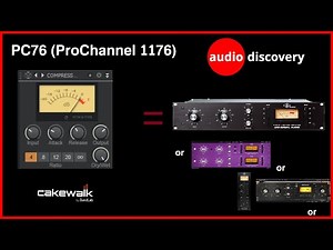 Cakewalk by Bandlab: Know your Compressors - PC76 vs Paid 1176 Emulations