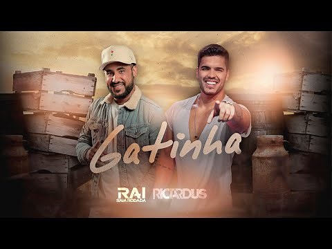 Raí Saia Rodada e Ricardus - Gatinha ( Clipe Oficial )