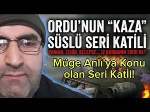 The Turkey Ordu Monster: The Chilling Story of Serial Killer Mehmet Ali Çayıroğlu