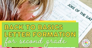 Back to Basics: Letter Formation for 2nd Grade