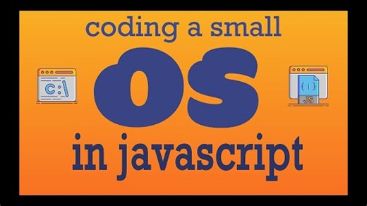 【中文字幕】用JavaScript编写小型操作系统