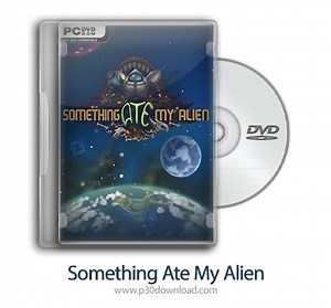 دانلود Something Ate My Alien - بازی ماجراجویی در سیاره بیگانه