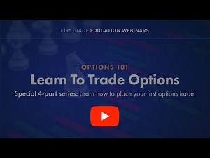 04 Entering Options Orders & Managing Positions