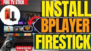How To Download Install Bplayer App On Firestick 2025 Full Guide Mp3 & Mp4 Download