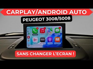 Add CarPlay and Android Auto to the original Peugeot 3008/5008 screen