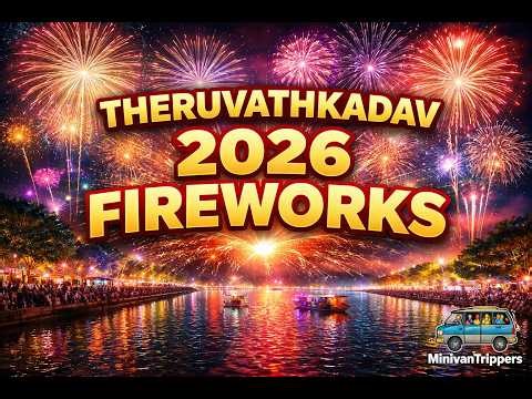 Theruvathkadav 2026 Fireworks 🔥 | Unreal Night Vibes 🎆 | MinivanTrippers