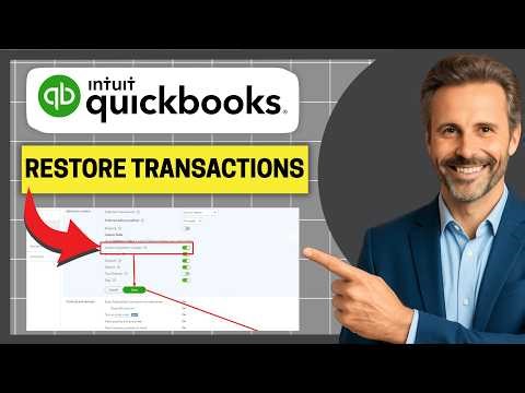 How to Restore Deleted Transactions in QuickBooks [Easy Guide]