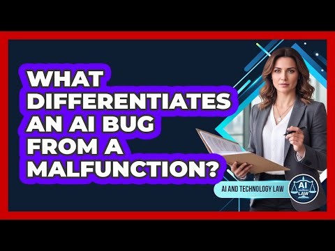 What Differentiates An AI Bug From A Malfunction?