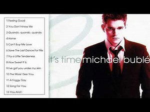 Michael Bublé - It's Time (Full Album 2005)