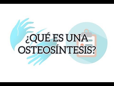Qué es una Osteosintesis?