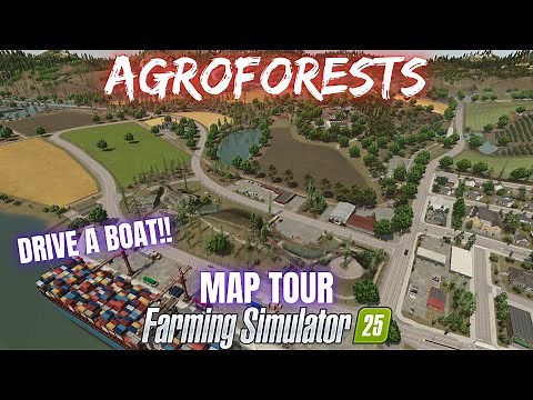 AGROFORESTS - Map Tour - Farming Simulator 25