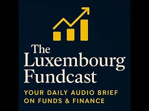 CBDF Framework in Luxembourg: New Rules, CSSF Guidance, and Practical Implications for Fund Manag...