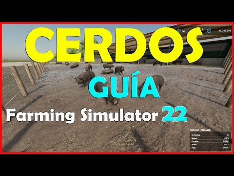 🐷TODO sobre los CERDOS en FARMING SIMULATOR 22🐖