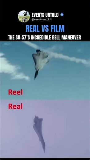 Real vs film : The Su-57’s Incredible Bell Maneuver #shorts