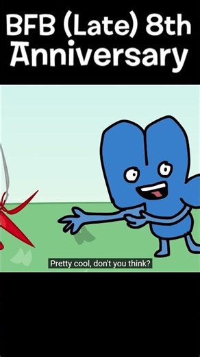 Happy (late) 8th Anniversary BFB! | BFB Voice Acting | #bfdi #bfb #voiceacting #gaming