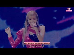 [VIETSUB] KISS AND MAKE UP (Stage) - BLACKPINK