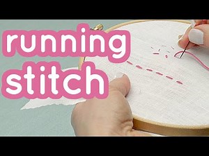 How to do Running Stitch - Basics series #6 - Embroidery for beginners - Tutorial