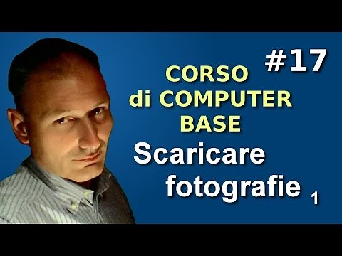 Maggiolina - Corso di Computer Base - 17 Scaricare fotografie 1p.