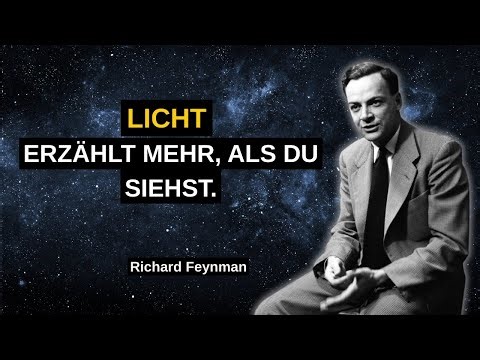 Was Feynman über Licht entdeckt hat, was NIEMAND erklären kann.