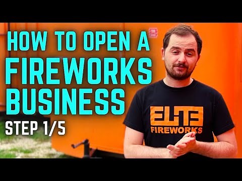 HOW TO OPEN A FIREWORKS BUSINESS!? | STEP 1/5