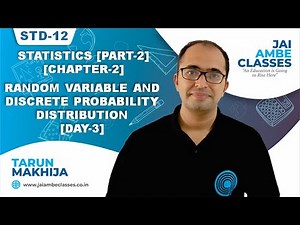 STD-12 STAT [PART-2] [CHAPTER-2] [RANDOM VARIABLE & DISCRETE PROBABILITY DISTRIBUTION] [DAY-3]