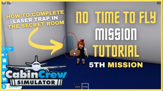 [转载]【Roblox空乘模拟器】没有飞行时间（No Time to Fly）任务教程