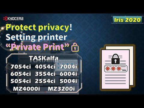 KYOCERA｜Private/Secure Print Tutorial｜Protect privacy｜機密/加密列印教學｜保障私隱｜Iris 2020｜TASKAlfa 2554ci