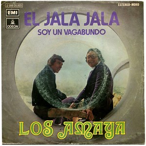 Los Amaya - El Jala Jala / Soy Un Vagabundo