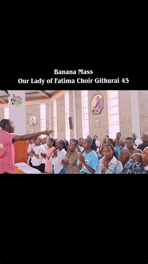 Banana Mass Performance by Our Lady of Fatima Choir