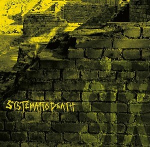 Systematic Death - Systema-Six (Annie's Full Swing)