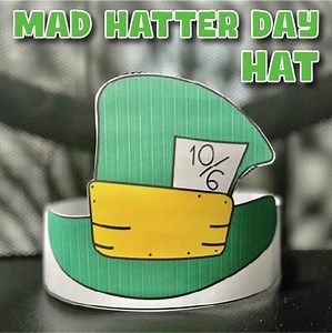 Mad Hatter Day Hat Craft | Alice in Wonderland Paper Printable Template Activities - Etsy